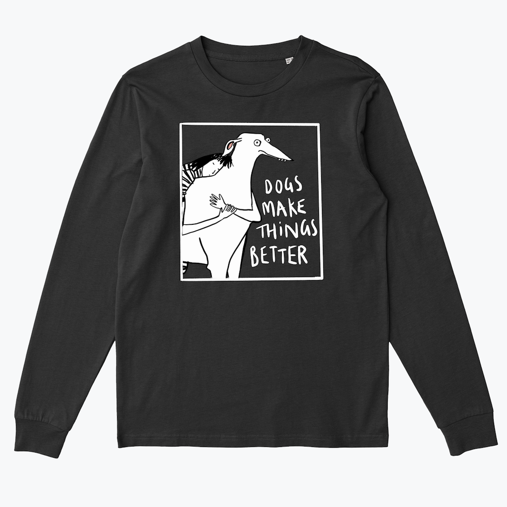 DOGS MAKE THINGS BETTER