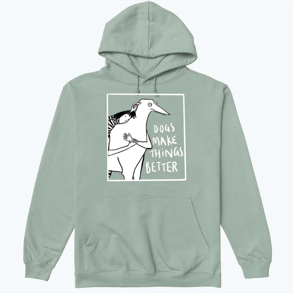 DOGS MAKE THINGS BETTER